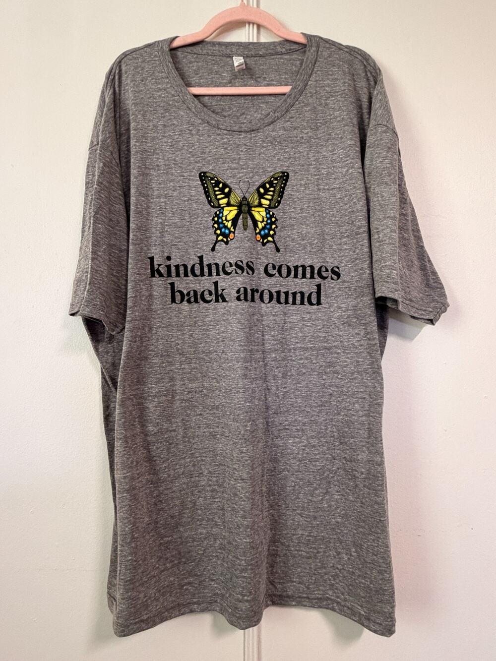 Tee Styled Gray Graphic T Shirt 3XL Kindness Comes Back Around Butterfly Tri Ble